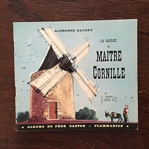 Seller image for Le secret de Maitre Cornille (Albums du Pere Castor) for sale by Antiquariaat Digitalis