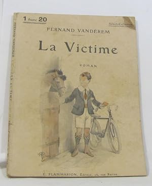 Seller image for La victime for sale by crealivres
