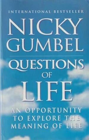 Seller image for Questions of Life: An Opportunity To Explore The Meaning Of Life for sale by Leura Books