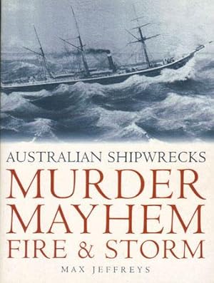 Seller image for MURDER MAYHEM FIRE & STORM. for sale by Black Stump Books And Collectables