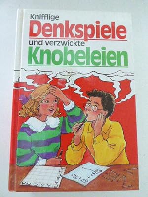 Bild des Verkäufers für Knifflige Denkspiele und verzwickte Knobeleien. Hardcover zum Verkauf von Erwin Meyer