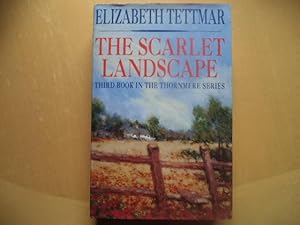 Imagen del vendedor de The Scarlet Landscape (Thornmere series) a la venta por Terry Blowfield