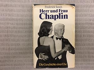 Herr und Frau Chaplin. Die Geschichte einer Ehe