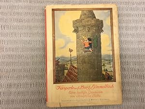 Seller image for Kasperle auf Burg Himmelhoch. Eine lustige Geschichte for sale by Genossenschaft Poete-Nscht