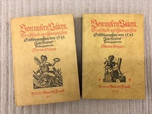 Von unsern Vätern. Selbstbiographien vom 15. bis 19. Jahrhundert. Zwei Bände