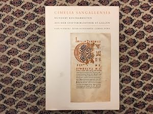 Seller image for Cimelia Sangallensia. Hundert Kostbarkeiten aus der Stiftsbibliothek St. Gallen for sale by Genossenschaft Poete-Nscht