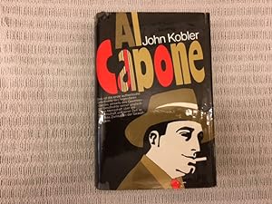 Al Capone. Sein Leben, seine (Un)taten, seine Zeit