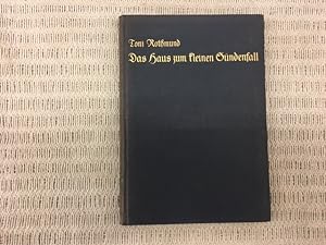 Das Haus zum kleinen Sündenfall. Roman. Sechste Auflage