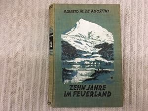 Imagen del vendedor de Zehn Jahre im Feuerland. Entdeckungen und Erlebnisse a la venta por Genossenschaft Poete-Nscht