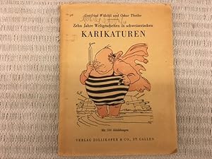 Zehn Jahre Weltgeschehen in schweizerischen Karikaturen. 1935-1945