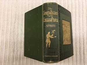 Bild des Verkufers fr The Sports and Pastimes of the People of England; Including the Rural and Domestic Recreations, May Games, Mummeries, Shows, Processions, Pageants, and Pompous Spectacles, from the Earliest Period to the Present Time zum Verkauf von Genossenschaft Poete-Nscht