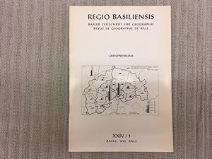 Regio Basiliensis. Basler Zeitschrift für Geographie / Revue de Géographie de Bâle. Grenzprobleme...