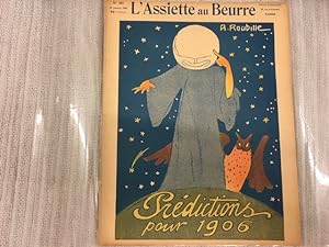 L'Assiette au Beurre. Prédictions pour 1906. No. 251