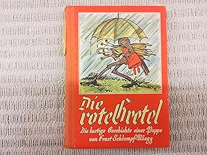 Seller image for Die rote Gretel. Die lustige Geschichte einer Puppe. Zweite Auflage for sale by Genossenschaft Poete-Nscht