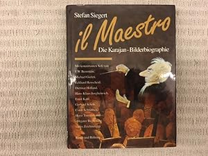 Il Maestro. Die Karajan-Bilderbiographie