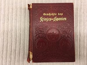 Der Krieg der Vereinigten Staaten mit Spanien und ihre Kämpfe zu Wasser und zu Lande