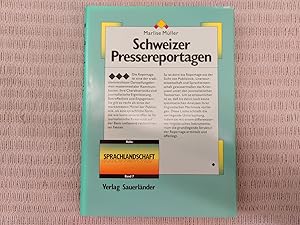 Schweizer Pressereportagen. Eine linguistische Textsortenanalyse. Sprachlandschaft Band 7