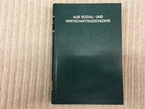 Aus Sozial- und Wirtschaftsgeschichte. Gedächtnisschrift für Georg von Below. Neudruck der Ausgab...