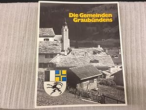 Die Gemeinden Graubündens 1982-1985