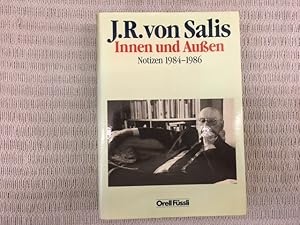 Bild des Verkufers fr Innen und Aussen. Notizen 1984-1986 zum Verkauf von Genossenschaft Poete-Nscht