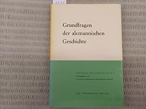 Grundfragen der alemannischen Geschichte. Mainauvorträge 1952. Vorträge und Forschungen I