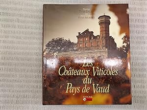 Les Châteaux Viticoles du Pays de Vaud