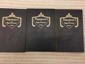 Napoleon I. Eine Biographie. 1. Band: Von Napoleons Geburt bis zur Begründung seiner Alleinherrsc...