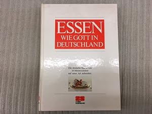 Imagen del vendedor de Essen wie Gott in Deutschland. Fnfte Auflage a la venta por Genossenschaft Poete-Nscht