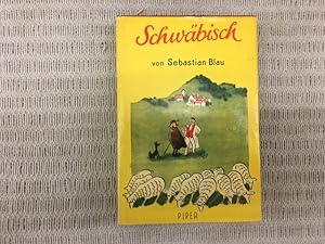 Image du vendeur pour Schwbisch. Was nicht im Wrterbuch steht, Band VI mis en vente par Genossenschaft Poete-Nscht