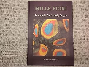 Mille Fiori. Festschrift für Ludwig Berger zu seinem 65. Geburtstag. Forschungen in Augst Band 25