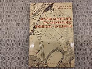 Immagine del venditore per Aus der Geschichte des Grenzraumes Emmental-Entlebuch venduto da Genossenschaft Poete-Nscht