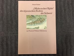 Malerisches Relief des klassischen Bodens der Schweiz nach der Naturgeschichte gezeichnet und rad...