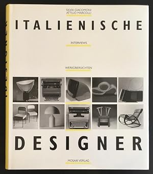 Bild des Verkufers fr Italienische Designer. Interviews. Werkbersichten. zum Verkauf von Antiquariat Im Seefeld / Ernst Jetzer