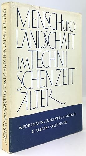 Bild des Verkufers fr Mensch und Landschaft im technischen Zeitalter. Zehnte Folge des Jahrbuchs Gestalt und Gedanke. (Mit Beitrgen von: Emil Preetorius, Adolf Portmann, Hans Freyer, Alwin Seifert, Gerd Albers, Friedrich Georg Jnger.) zum Verkauf von Antiquariat Heiner Henke