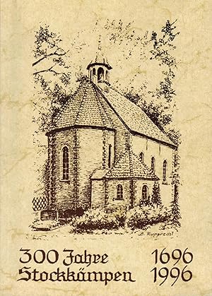 Bild des Verkufers fr 300 Jahre Katholische Kirchengemeinde St. Johannes Evangelist Stockkmpen zum Verkauf von Paderbuch e.Kfm. Inh. Ralf R. Eichmann