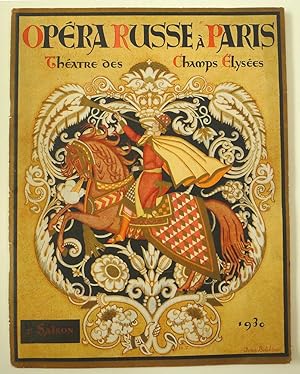 Opéra Russe à Paris. Théatre des Champs Elysées. Saison 1930. 2e Saison.