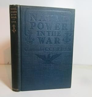 Image du vendeur pour Naval Power in the War (1914-1918) mis en vente par BRIMSTONES