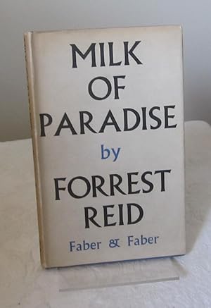 Milk of Paradise: Some thoughts on Poetry