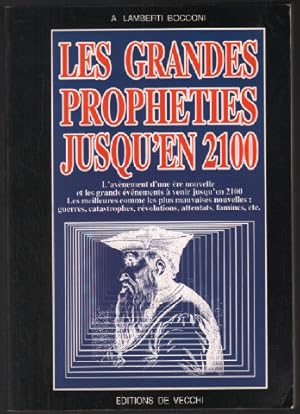 Les grandes propheties jusqu'en 2100