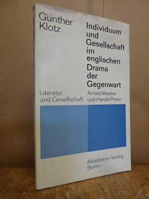 Bild des Verkufers fr Individuum und Gesellschaft im englischen Drama der Gegenwart - Arnold Wesker und Harold Pinter, zum Verkauf von Antiquariat Orban & Streu GbR