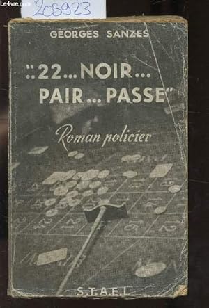 Seller image for 22.NOIR . PAIR. PASSE for sale by Le-Livre