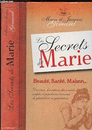 Imagen del vendedor de LES SECRETS DE MARIE - BEAUTE, SANTE, MAISON. a la venta por Le-Livre