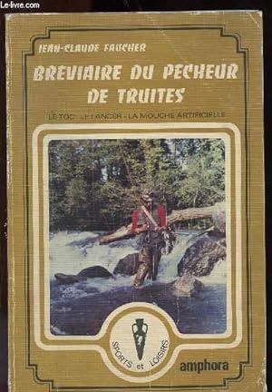 Bild des Verkufers fr BREVIAIRE DU PECHEUR DE TRUITES zum Verkauf von Le-Livre