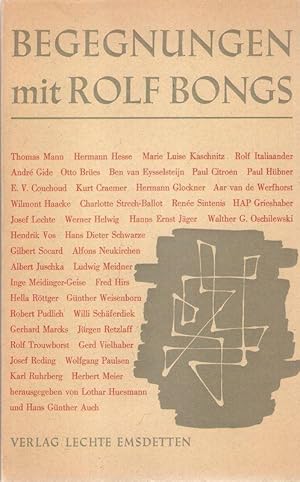 Seller image for Begegnungen mit Rolf Bongs. for sale by Brbel Hoffmann