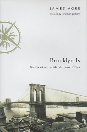 Seller image for Brooklyn Is_Southeast of the Island: Travel Notes for sale by San Francisco Book Company