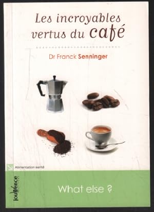 Les incroyables vertus du café