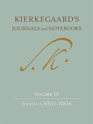 Image du vendeur pour Kierkegaard`s Journals and Notebooks : Journals NB31-36 mis en vente par GreatBookPrices