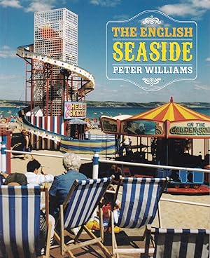 Seller image for The English Seaside for sale by CHARLES BOSSOM