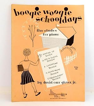 Boogie Woogie Schooldays: Five Etudes for Piano