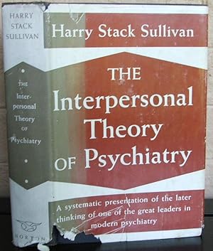 Imagen del vendedor de The Interpersonal Theory of Psychiatry a la venta por The Wild Muse